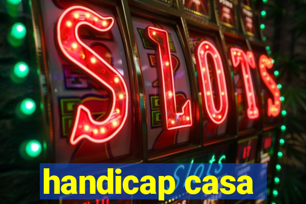 handicap casa